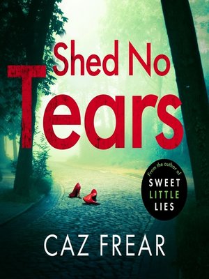 cover image of Shed No Tears